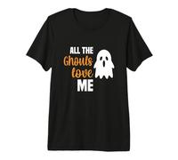 All The Ghouls Love me Premium T-Shirt