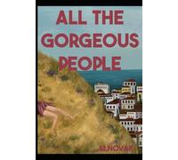 All the Gorgeous People