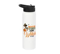 All The Great Stories Have A Witch in Them Black Witch Stainless Steel Insulated Water Bottle