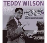 Teddy Wilson - All the Hits And More 1935-39 - Teddy Wilson