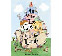 All the Ice Cream in the Land