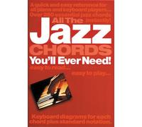 All the Jazz Chords You'll Ever Need!