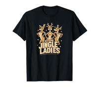 All The Jingle Ladies Funny Christmas Reindeer T-Shirt
