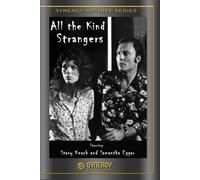 ALL THE KIND STRANGERS