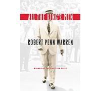 All the King's Men: Winner of the Pulitzer Prize (Harvest Book)