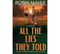 All the Lies They Told
