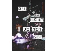 All The Light You Do Not See: a comphet to sapphic awakening dark romance