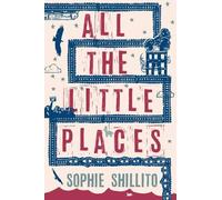 All The Little Places