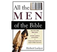 All the Men of the Bible