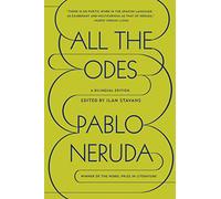 All the Odes: A Bilingual Edition
