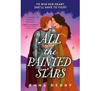 All the Painted Stars: A dazzling queer historical romance, perfect for fans of Freya Marske in 2026: Book 2 (The Barden Series)