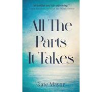 All The Parts It Takes