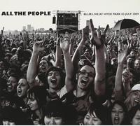 Blur - All the people... Blur Live In Hyde Park 03/07/2009