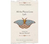 All the Places Love Left (Edition1st)