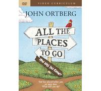 All the Places To Go: How Will You Know? 6 Sessions