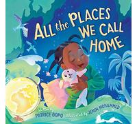All the Places We Call Home