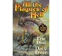 All the Plagues of Hell: Volume 6 (Heirs of Alexandria)