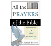 All the Prayers of the Bible