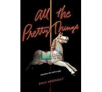 All the Pretty Things