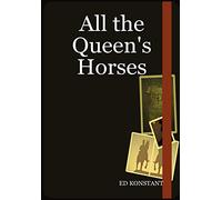 All the Queen's Horses
