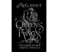 All the Queen's Kings - Book 8: Shifter Romantasy (The Delta's Daughter Series)