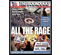 All The Rage: The Boondocks Past and Present