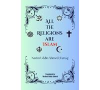 All the Religions are Islam