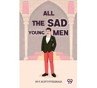 All the Sad Young Men