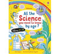 All the Science You Need to Know By Age 7