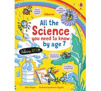 All the Science You Need to Know By Age 7