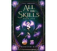 All the Skills: A Deck-Building Litrpg - Paperback NEW Rae, Honour 29/10/2024