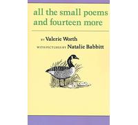 All the Small Poems and Fourteen More