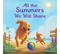All the Summers We Will Share