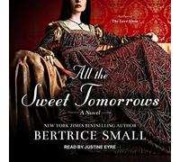 All the Sweet Tomorrows