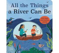 All the Things a River Can Be – Little Tiger Verlag