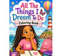 All The Things I Dream To Do