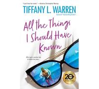 All the Things I Should Have Known