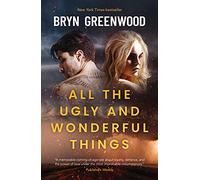 All the Ugly and Wonderful Things