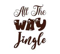 All The Way Letter Jingle Quote Vinyl Art Sticker 36x50.3cm Multi Color Selection Coffee