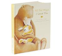 All The Ways I Love You: Recordable StoryBook
