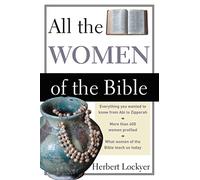 All the Women of the Bible