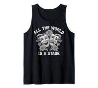 All The World is A Stage Acting Drama Musical Theater Mask Tank Top