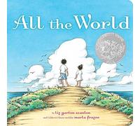 All the World - NEW Liz Garton Scan 2015