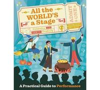 All The World's A Stage