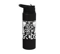 All The World's A Stage Tech Crew Must Be Theater Gods Stainless Steel Insulated Water Bottle