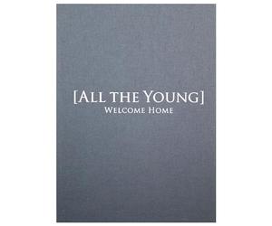 All The Young - Welcome Home