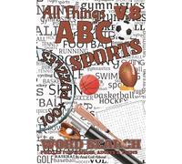 All Things ABC Word Search: Sports: Volume 8 of 10 | Gift for Sports Fans & Word Search Lovers | 100+ Puzzles | 1,000+ Words All About Sports From A ... (All Things Word Search Books 50-100 Puzzles)