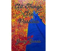 All Things Are Possible