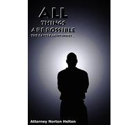 All Things are Possible: The Battle Continues...