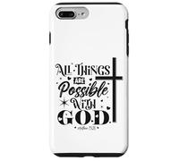 All Things Are Possible With God - Matthew 19:26 Case for iPhone 7 Plus/8 Plus
